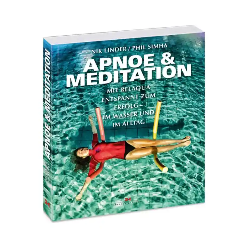 Günstig Apnoe und Meditation Mit Relaqua entspannt zum Erfolg